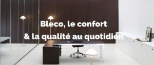 Bleco : site de mobilier de bureau